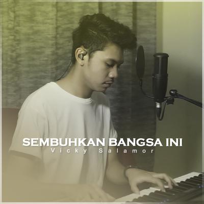 Sembuhkan Bangsa Ini's cover