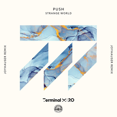 Strange World (Joyhauser Remix) By P.U.S.H.'s cover