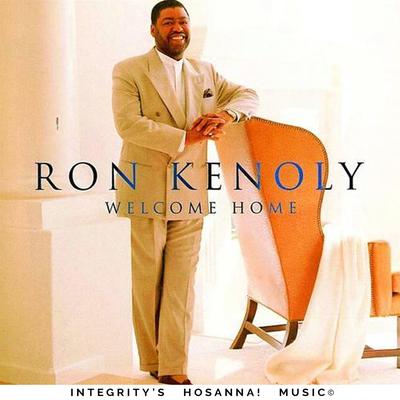 Center of My Joy [Live] By Ron Kenoly, Integrity's Hosanna! Music's cover