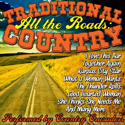 All the Roads: Traditional Country's cover