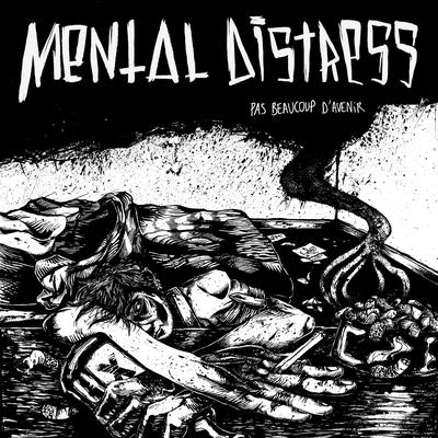 Pas beaucoup d'avenir By Mental Distress's cover