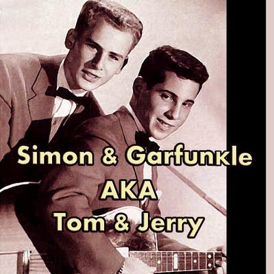 Simon & Garfunkel AKA Tom & Jerry's cover