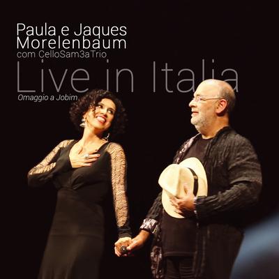 Brigas Nunca Mais (Live) By Paula Morelenbaum, Jaques Morelenbaum, CelloSam3aTrio's cover