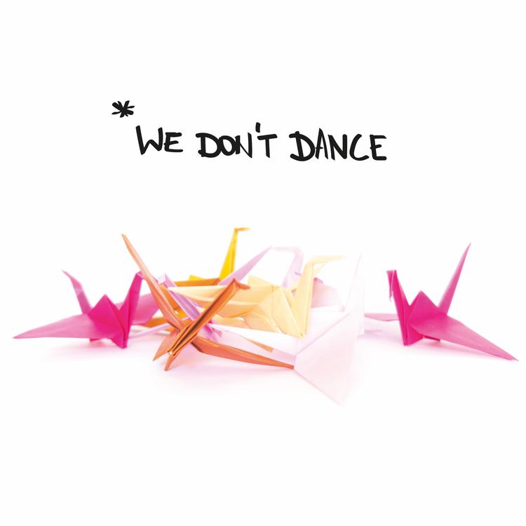 We Don´t Dance's avatar image