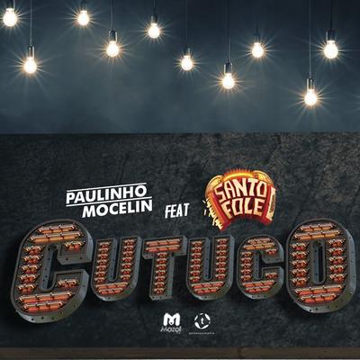 Cutuco By Paulinho Mocelin, Santo Fole's cover