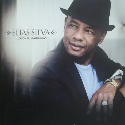 Jeova É Santo By Elias Silva's cover