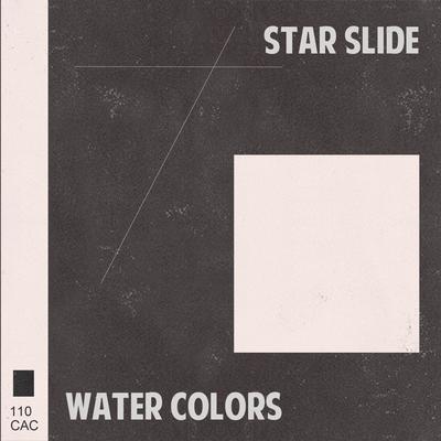 Water Colors By Star Slide's cover