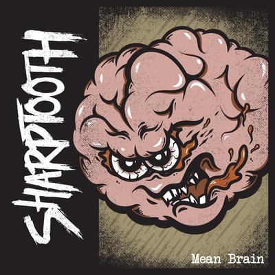 Mean Brain By Sharptooth's cover