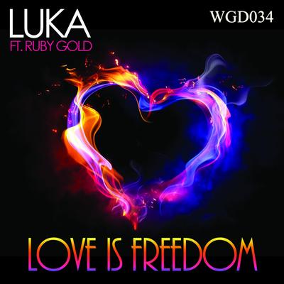 Love Is Freedom's cover