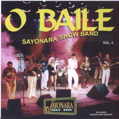 Festa De Arromba By Sayonara Show Band's cover
