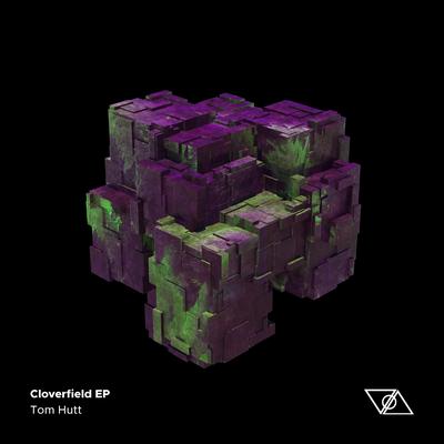 Cloverfield (Original Mix) By Tom Hutt's cover