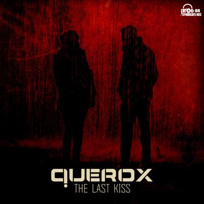 The Last Kiss By Querox's cover