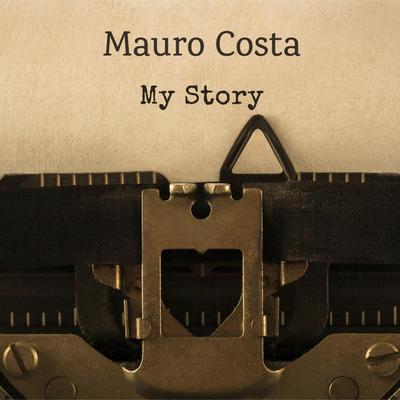 My Story By Mauro Costa's cover