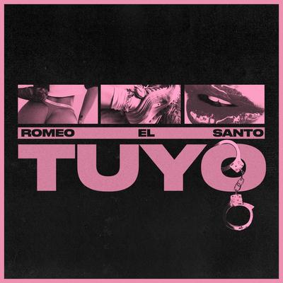 Tuyo By Romeo El Santo's cover