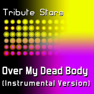 Drake - Over My Dead Body (Instrumental Version)'s cover