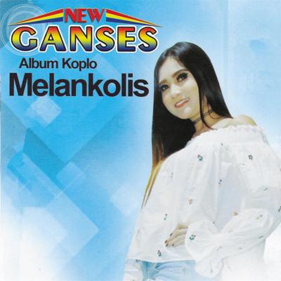 New Ganses Album Koplo Melankolis's cover