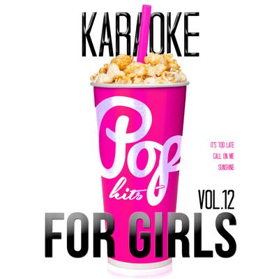 Karaoke - Pop Hits for Girls, Vol. 12's cover