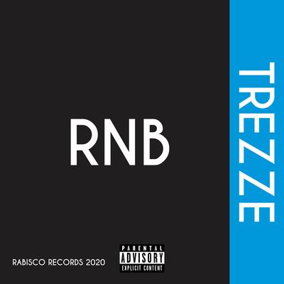 Rnb By trezze's cover