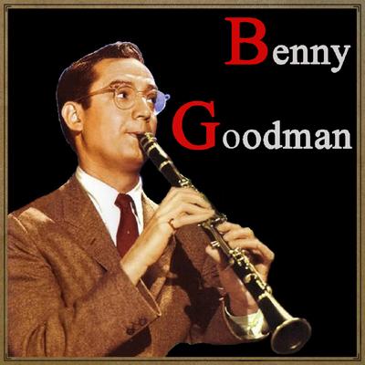 Stompin' At The Savoy By Benny Goodman, Lionel Hampton, T. Wilson, Gene Krupa's cover