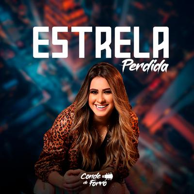 Estrela Perdida By Conde do Forró's cover