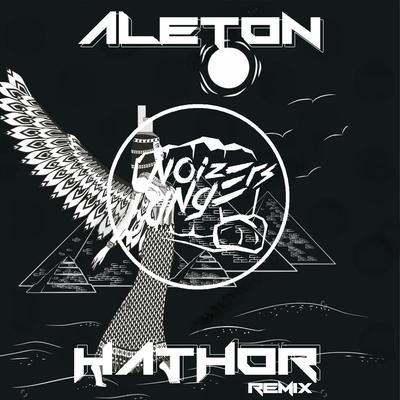 Hathor (Remix) (Rumba Version) By Aleton's cover