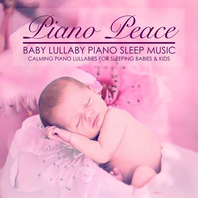 Baby Lullaby Piano Sleep Music's cover