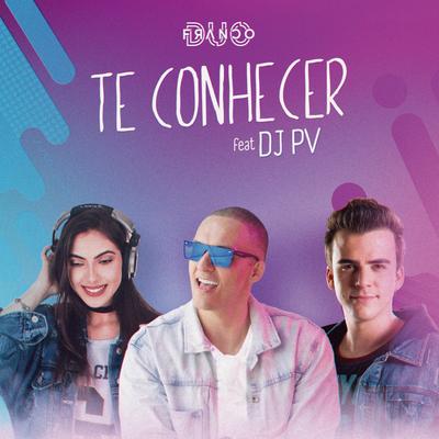 Te Conhecer By Duo Franco, DJ PV's cover