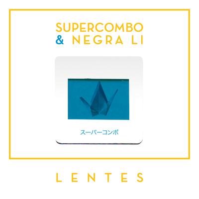 Lentes By Supercombo, Negra Li's cover