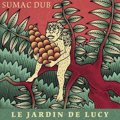 Le jardin de Lucy By Sumac Dub's cover