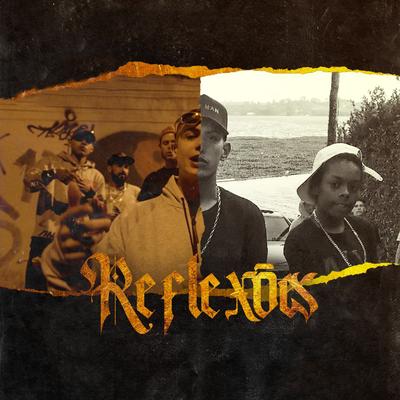 Reflexões By Maycon Jr, Gabriel Medeiros, Trilha Sonora do Gueto, Zekinha, MC Hariel's cover