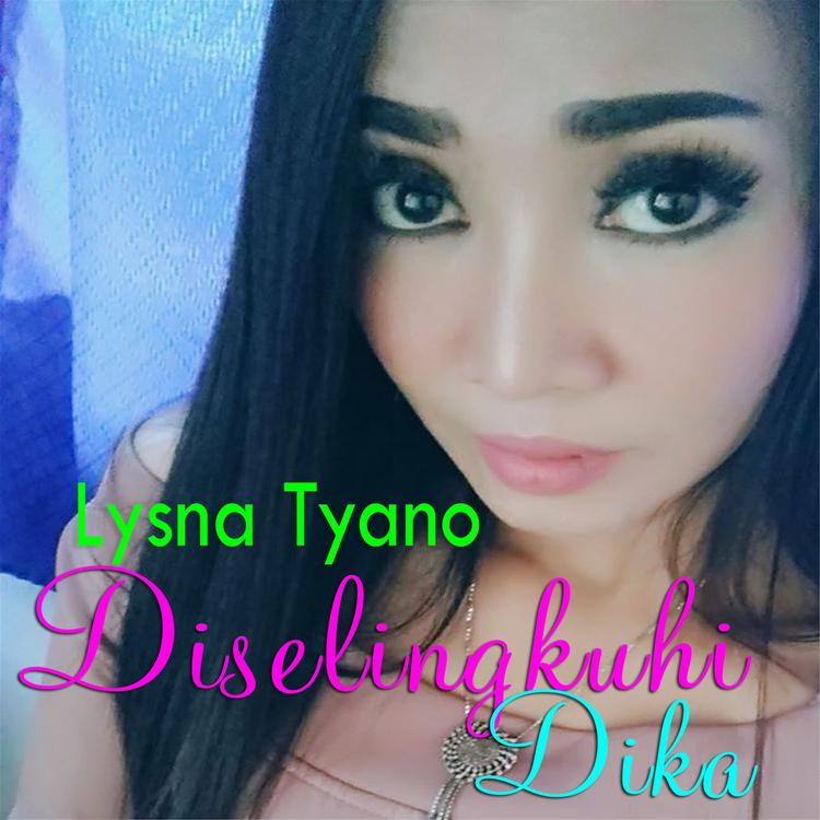 Lysna Tyano's avatar image