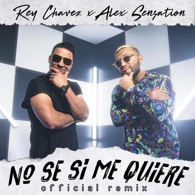 No Se Si Me Quiere (Remix)'s cover
