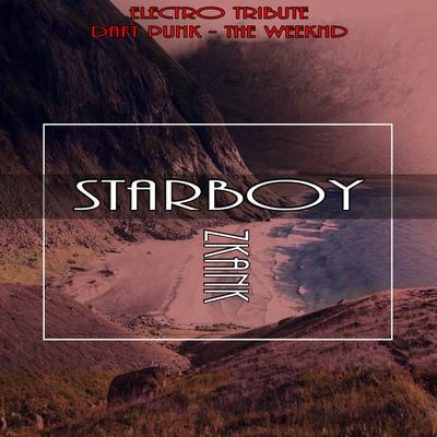 Starboy (Electro Tribute Daft Punk - The Weeknd)'s cover