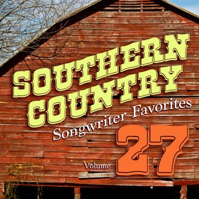 Southern Country Songwriter Favorites, Vol. 27's cover