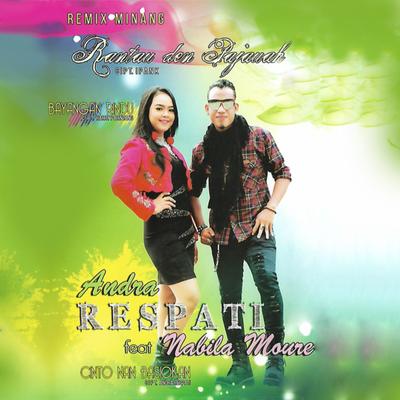 Rantau Den Pajauah By Andra Respati, Nabila Moure's cover