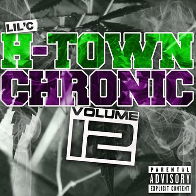 H-Town Chronic 12's cover