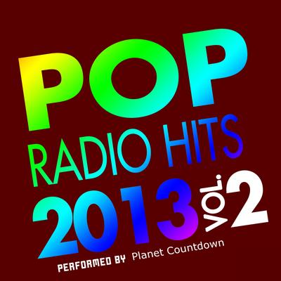 Pop Radio Hits 2013, Vol. 2's cover