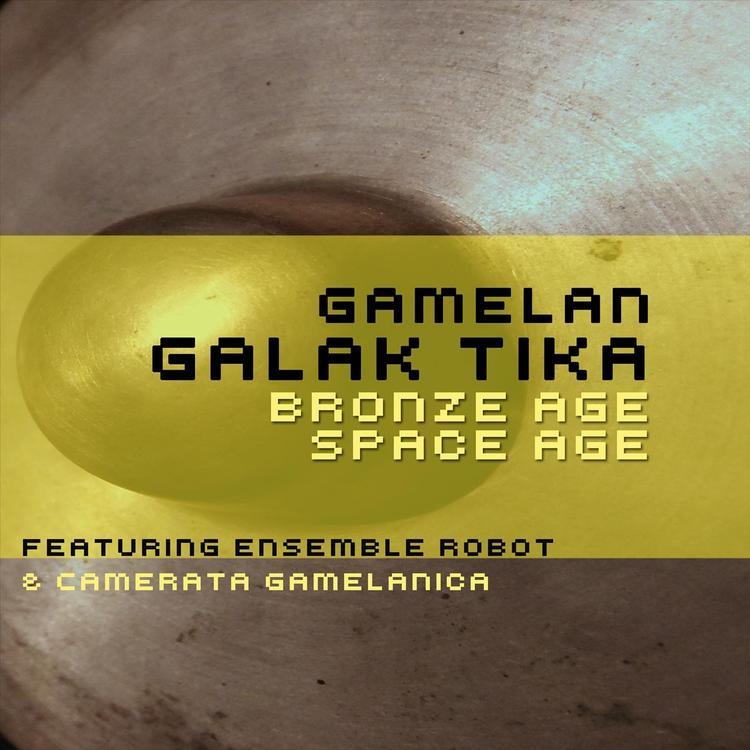 Gamelan Galak Tika's avatar image