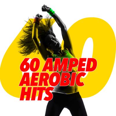 60 Amped Aerobic Hits's cover