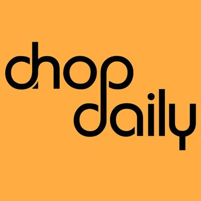 Chop Daily's cover