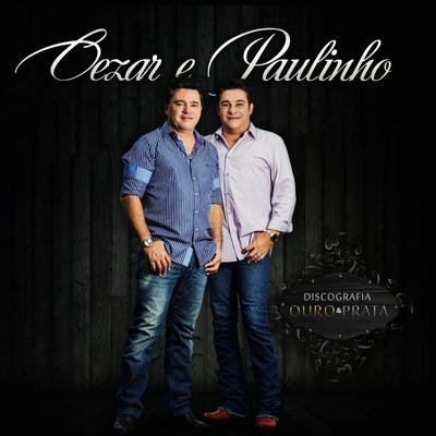 Canoeiro By Cezar & Paulinho's cover
