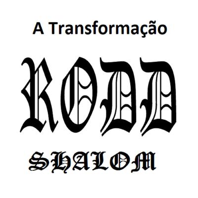 A Transformação By Rodd Shalom, Ministério Éfeso's cover