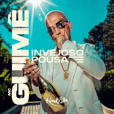 Invejoso Pousa By MC Guime's cover