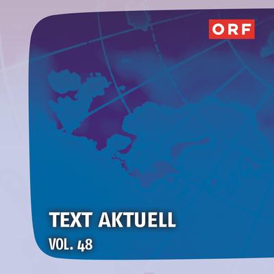 ORF Text aktuell, Vol. 48's cover