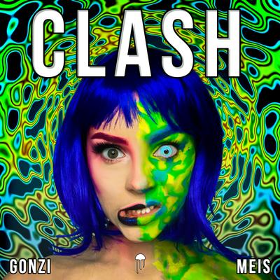 Clash (Original Mix) By gonzi, Meis's cover