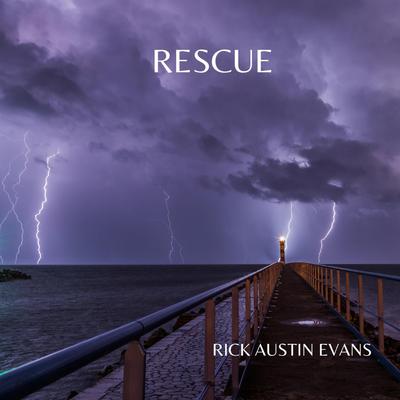Rescue (Piano Instrumental) By Rick Austin Evans's cover