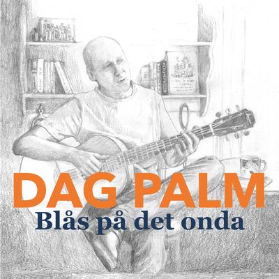 Dansa I Träskor By Dag Palm's cover