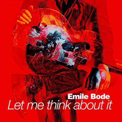 Let Me Think About It By Emile Bode's cover