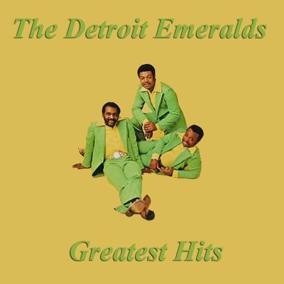 Baby Let Me Take You (In My Arms) By The Detroit Emeralds's cover
