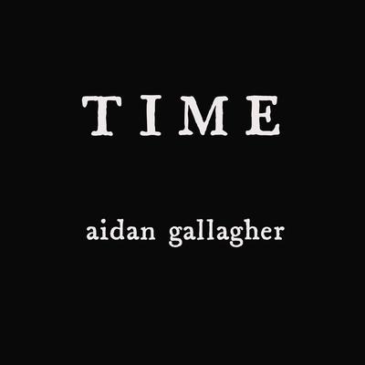 Time By Aidan Gallagher's cover